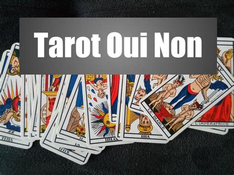 reponse oui non|Tirage de Tarot OUI ou NON Gratuit